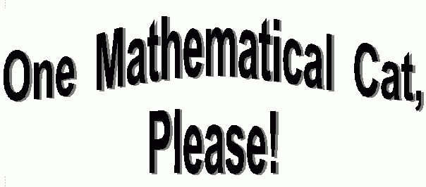 title graphic image:  One Mathematical Cat, Please!